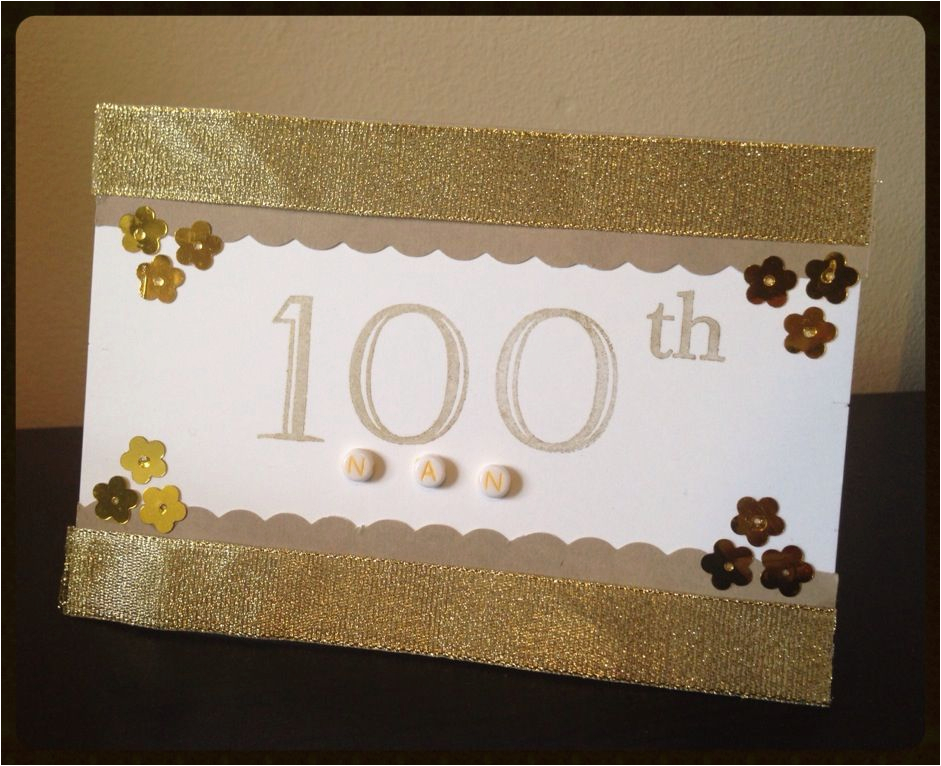 homemade 100th birthday card birthday and other cards