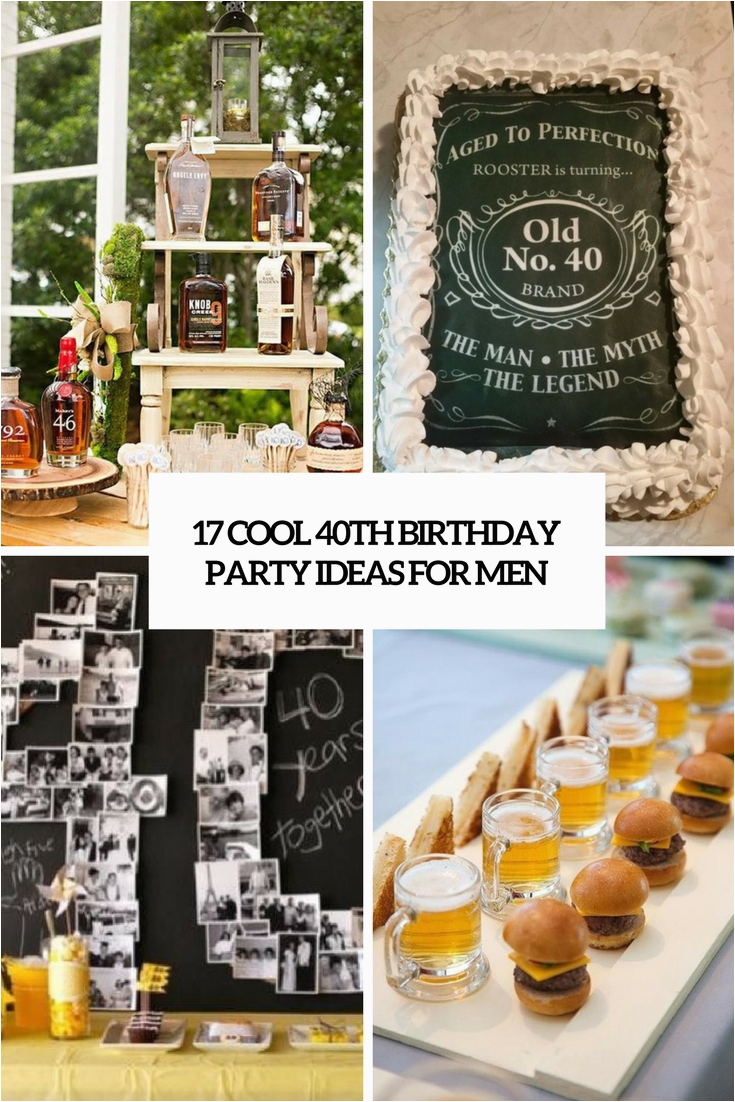 40th birthday men party ideas