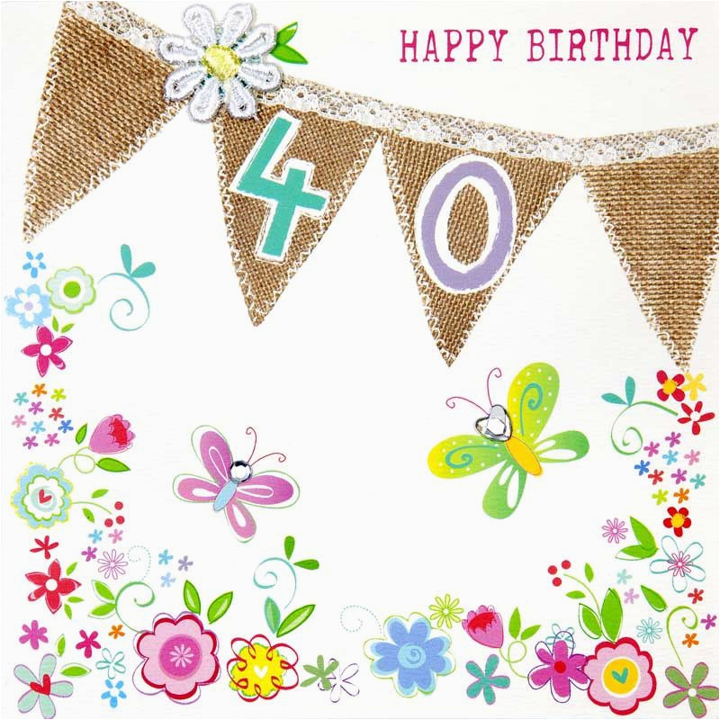 40 Birthday Flowers Bunting and butterflies 40th Birthday Card Karenza ...