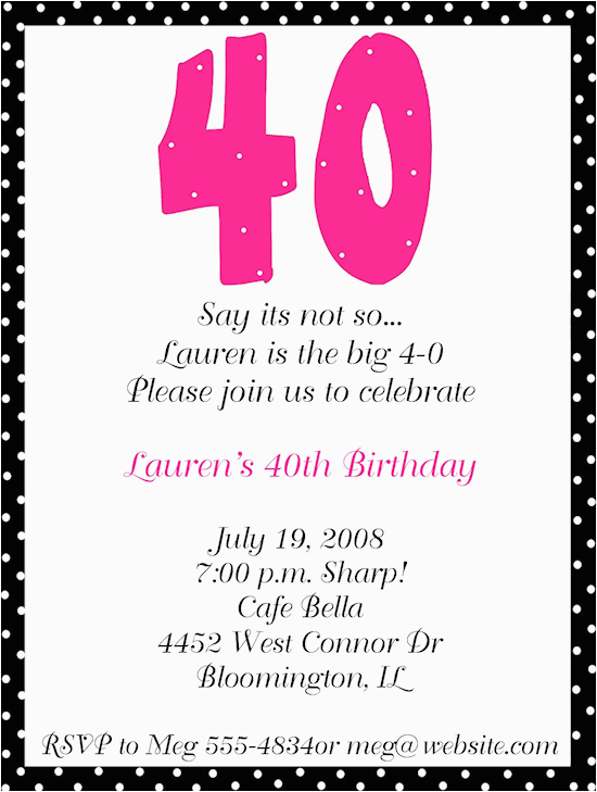 40th birthday party invitation wording