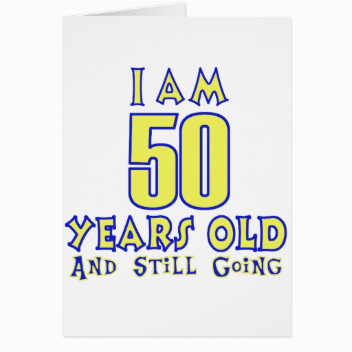 50 years old birthday designs greeting card zazzle