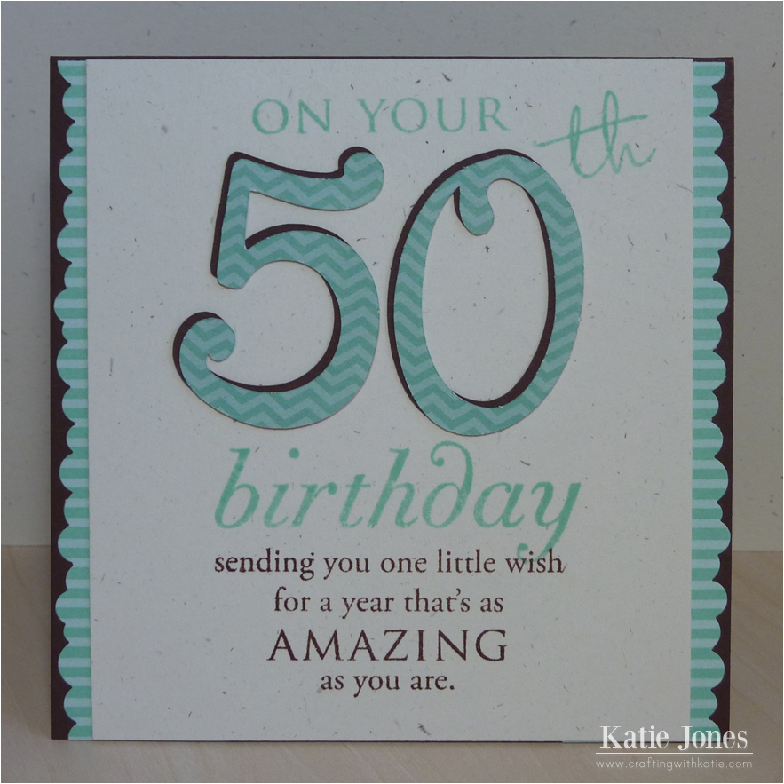 crafting with katie 50th birthday card