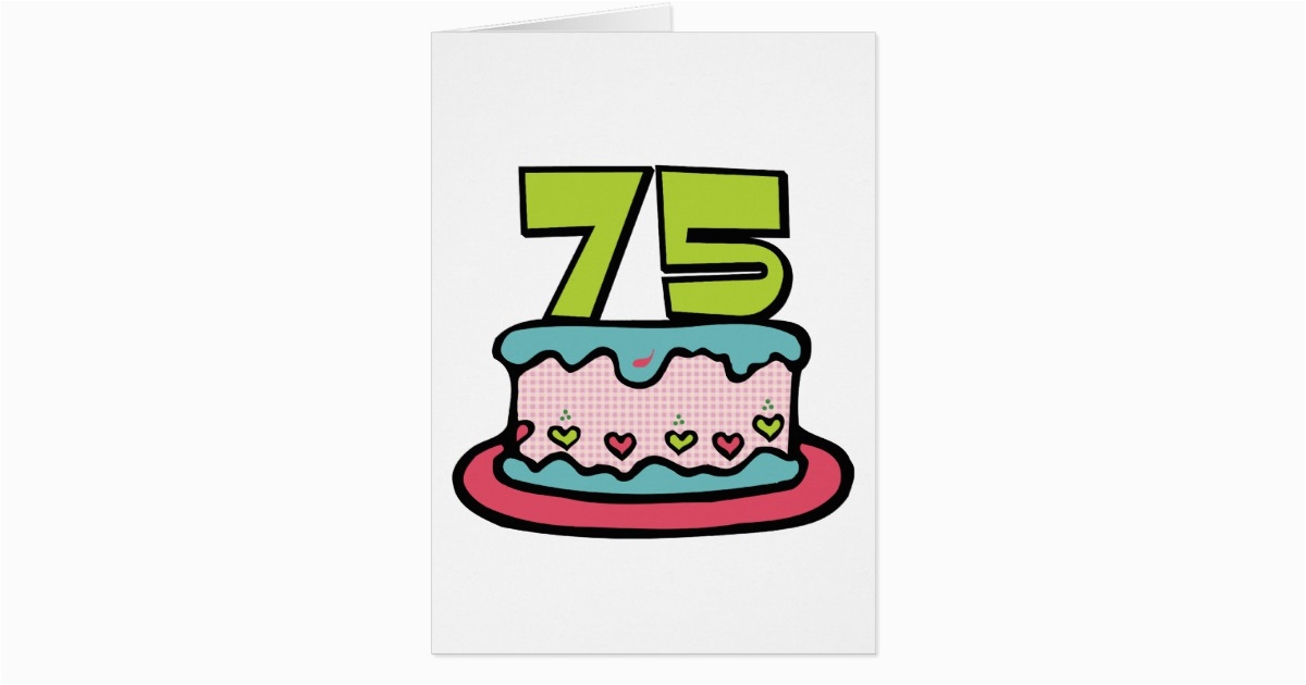 75 year old birthday cake cards 137936527110551241