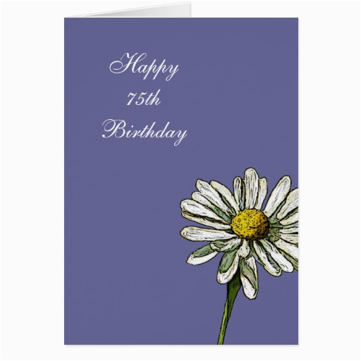 happy 75th birthday daisy flower art greeting card zazzle