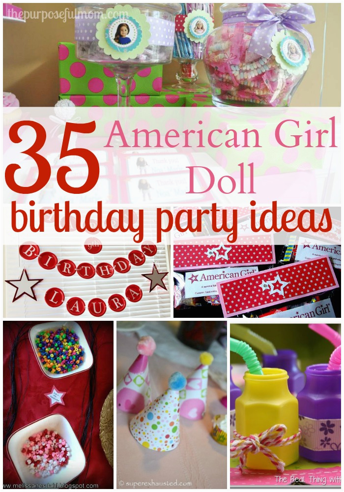 35 ideas for an american girl doll themed birthday party