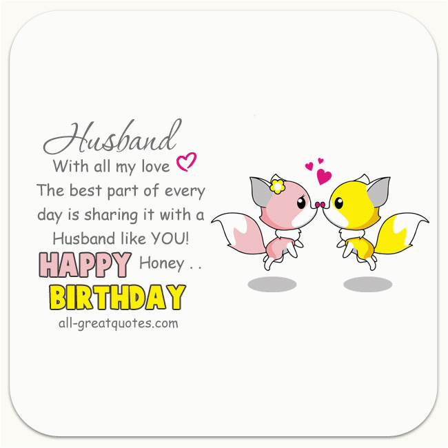 happy birthday honey free birthday cards for husband