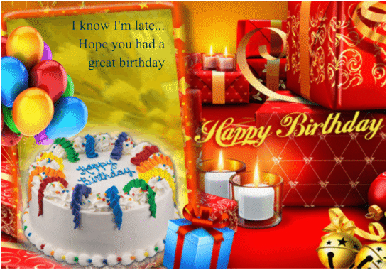 belated birthday card free belated birthday wishes ecards