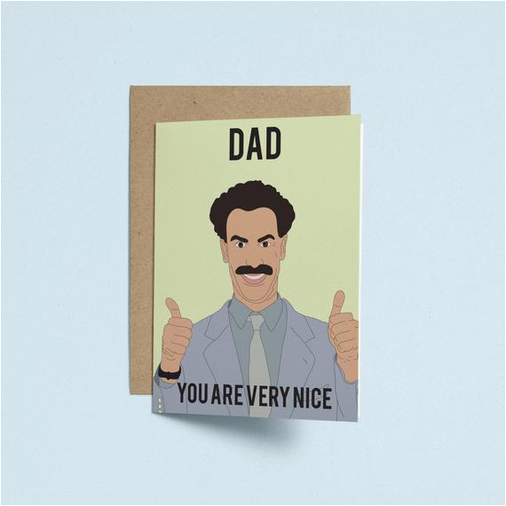 borat you are very nice dad birthday