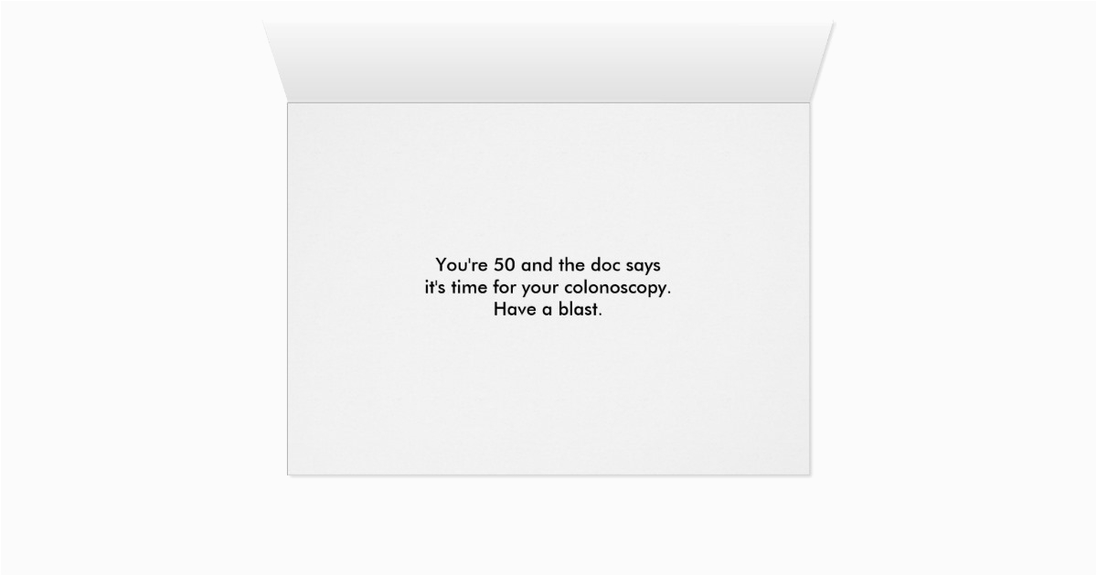 funny birthday fifty renaissance colonoscopy card zazzle