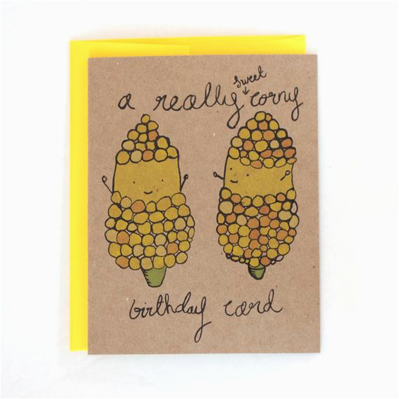 a really sweet corny happy birthday card