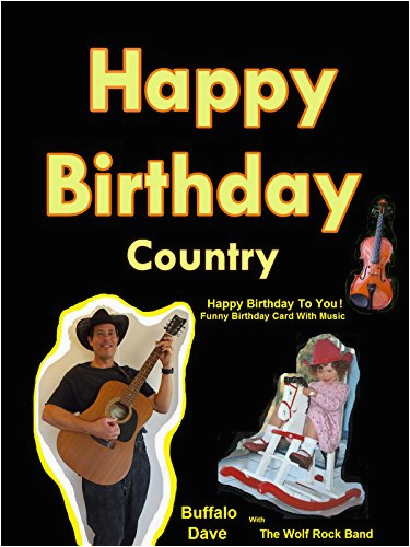 happy birthday country happy birthday to you funny