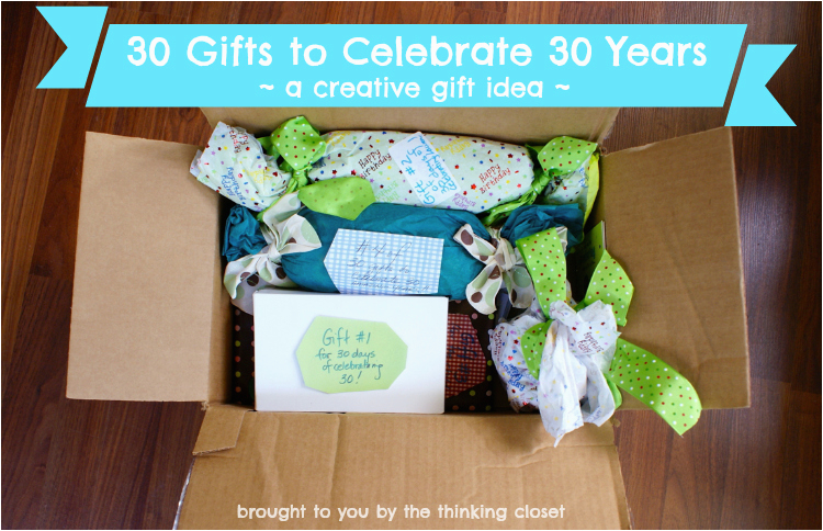 creative 30th birthday gift idea the thinking closet