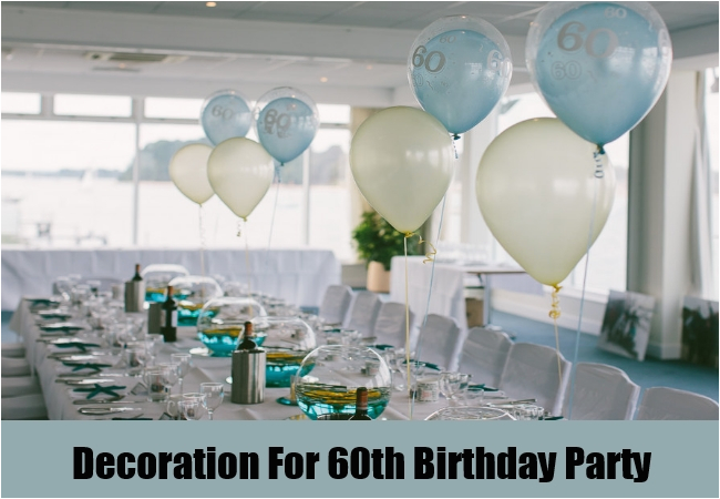 best 5 60th birthday party ideas