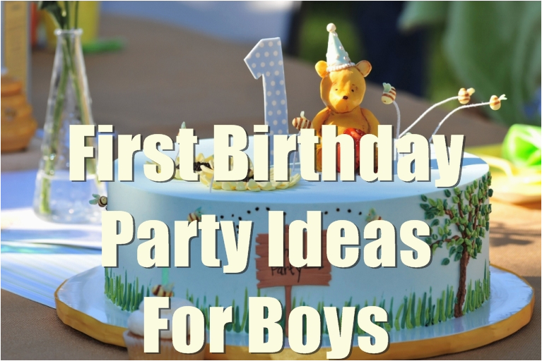1st birthday party ideas for boys