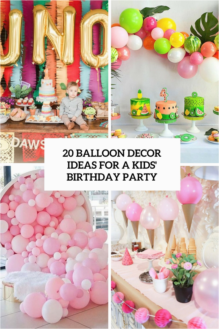 kids birthday balloon decor ideas