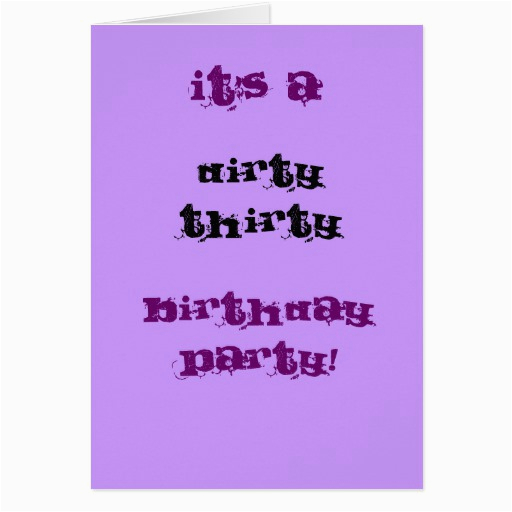 dirty thirty birthday party card zazzle