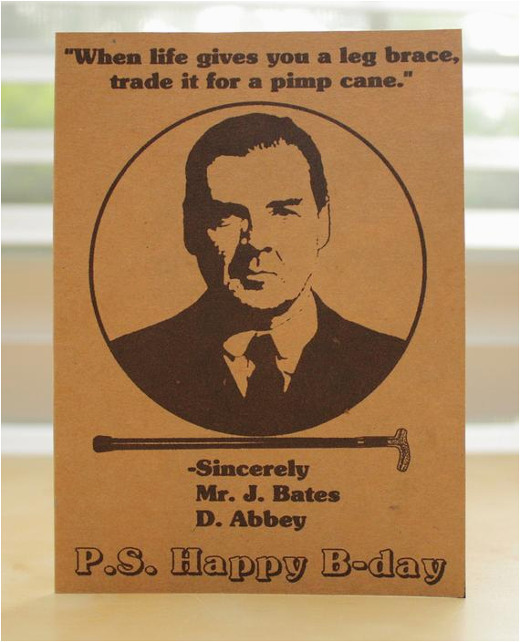 downton abbey birthday card happy birthday mr bates