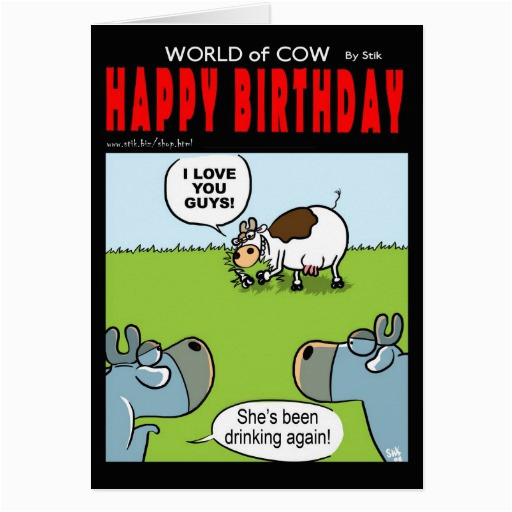 drunk birthday cow cards 137786067868122221