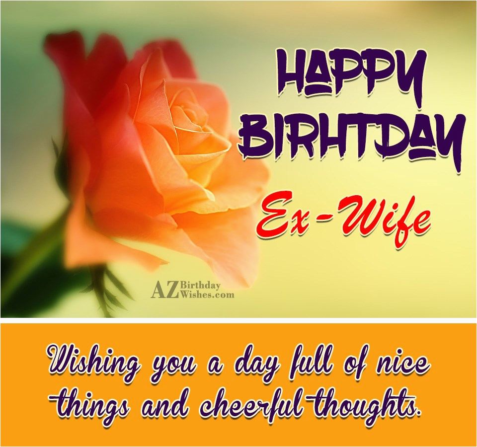 birthday wishes for ex wife