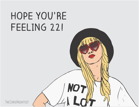 Feeling 22 Birthday Card Custom Taylor Swift 22 Birthday Card