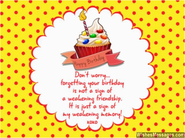 belated birthday wishes for friends quotes and messages
