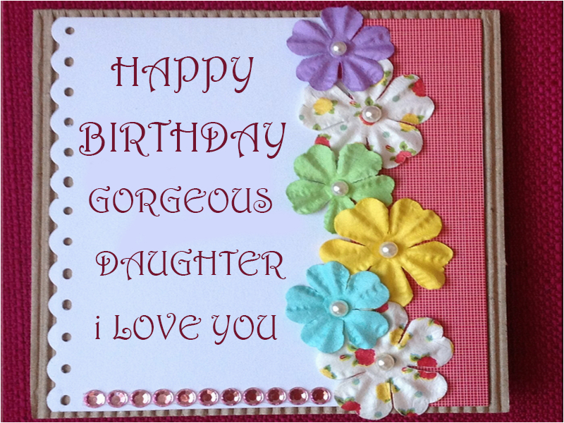happy birthday cards for daughter birthday wishes