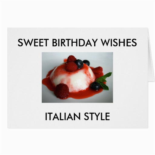 sweet birthday wishes italian style card 137998434493989258