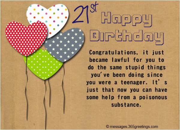 Funny 21 Year Old Birthday Cards 21st Birthday Wishes Messages And Greetings Birthdaybuzz