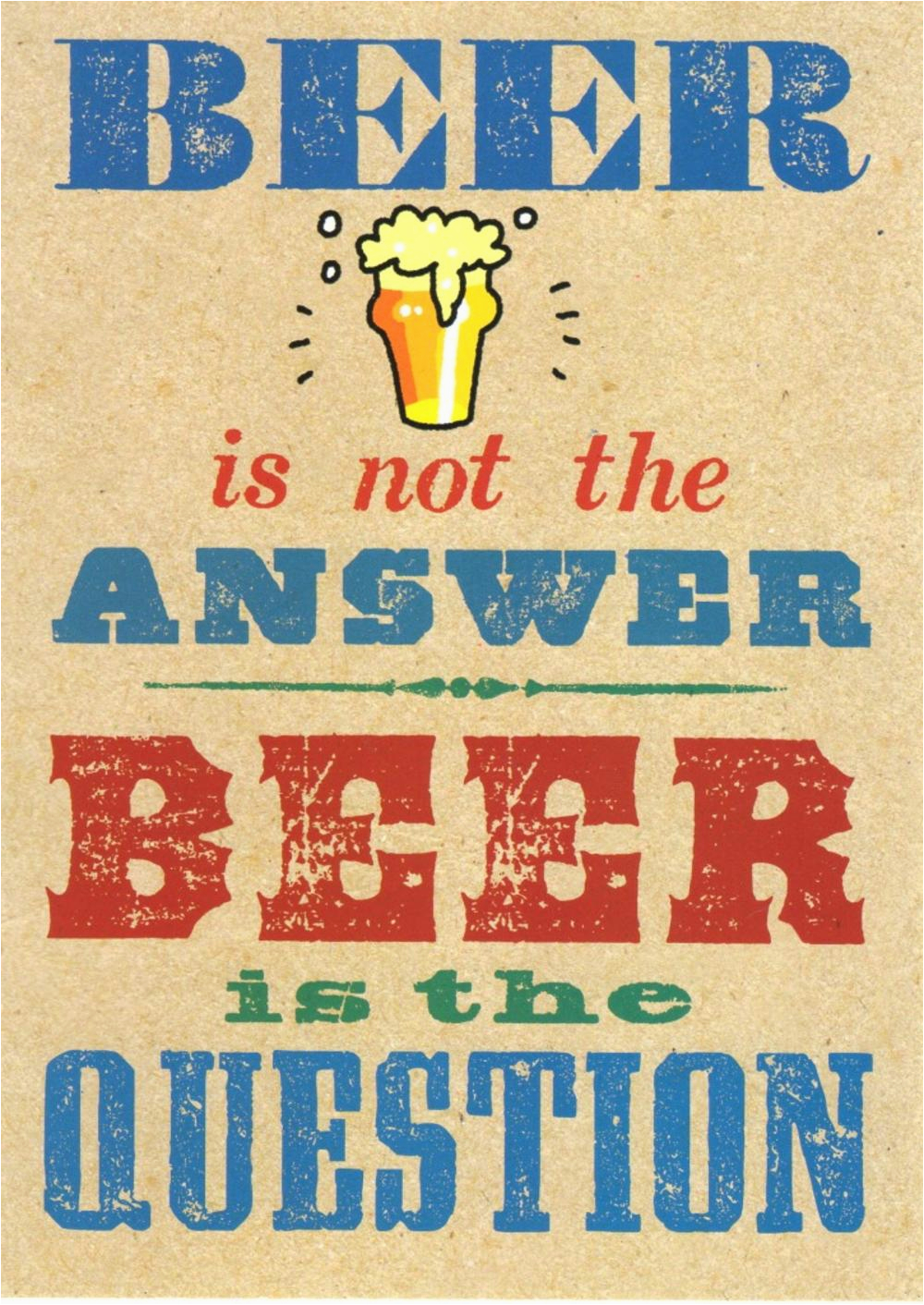 kcsnhpp010 beer is not the answer funny birthday card hot potato range greeting cards