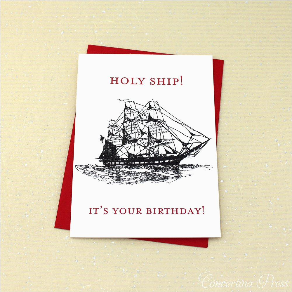 holy ship it s your birthday card