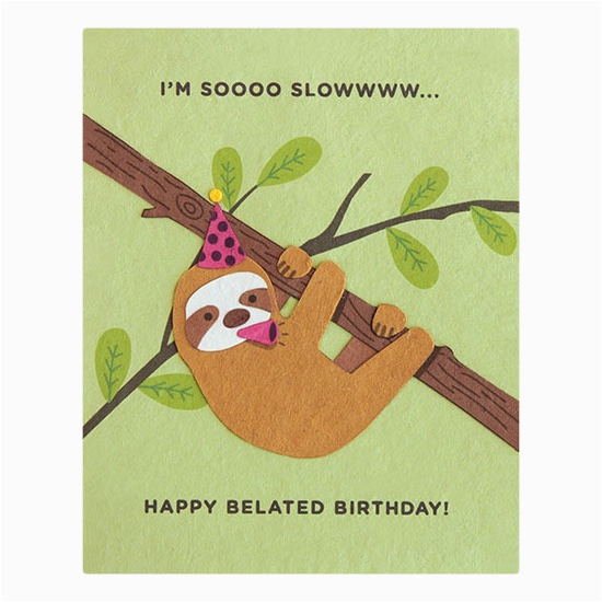 sloth belated birthday card fair trade winds