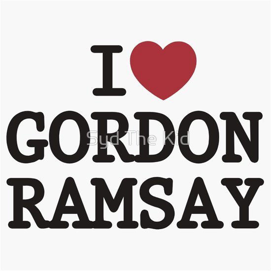 quot i heart gordon ramsay quot t shirts hoodies by syd the kid