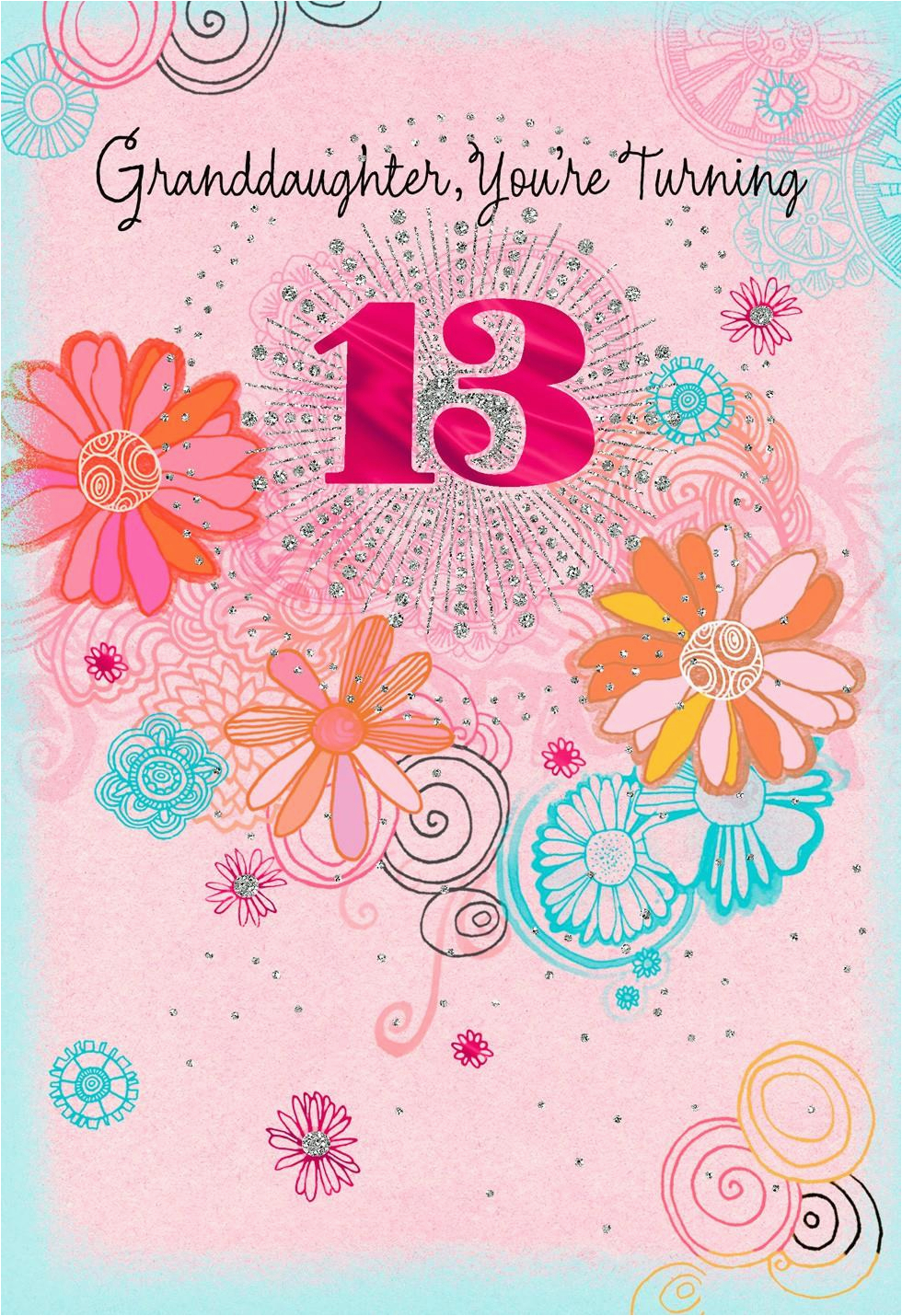 your time to shine 13th birthday card for granddaughter 299hkb2671
