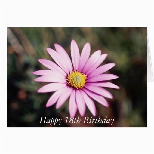 happy 18th birthday flower card zazzle