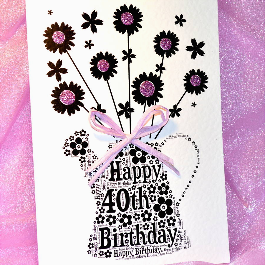 40th happy birthday flower sparkle card by sew very