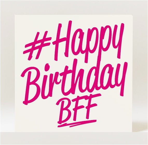 happy birthday bff images wishes cards greeting meme cake quotes