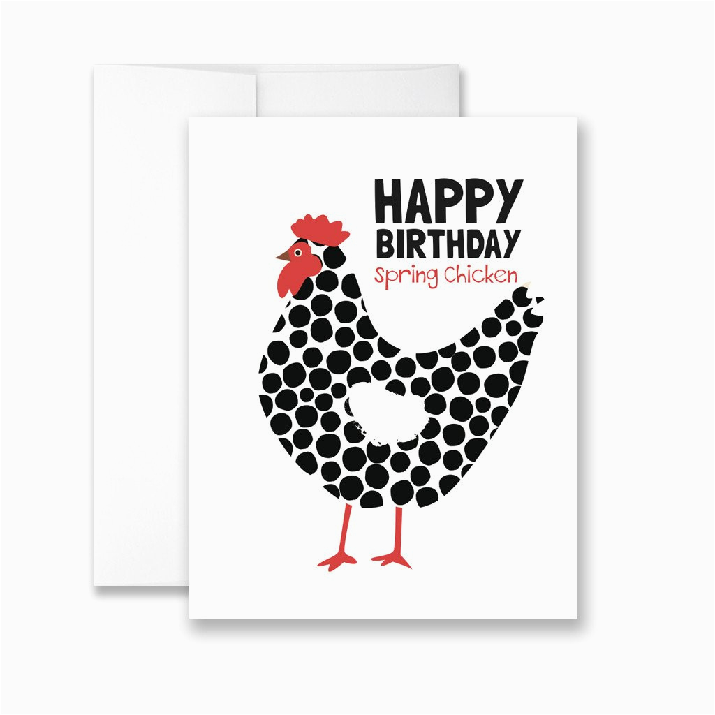 Happy Birthday Chicken Card Happy Birthday Spring Chicken Greeting Card ...