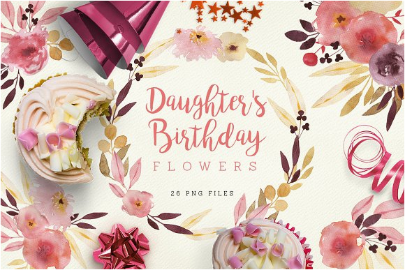 daughter 39 s birthday flowers illustrations on creative market