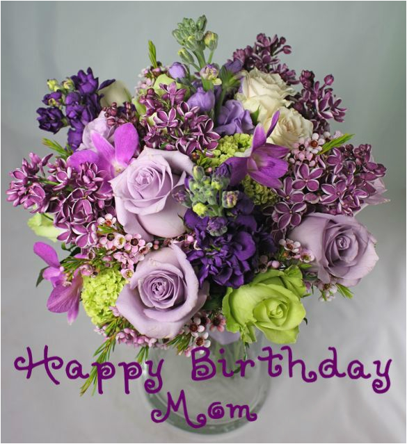 happy birthday mom flowers purple bouquet mom
