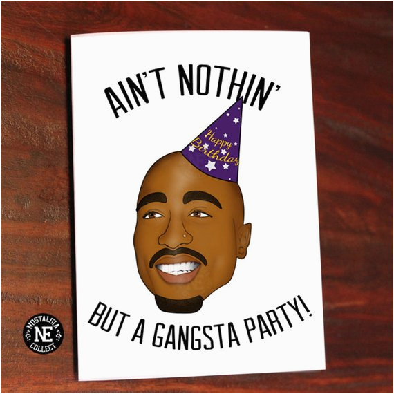 funny hip hop birthday card gangsta party ain 39 t