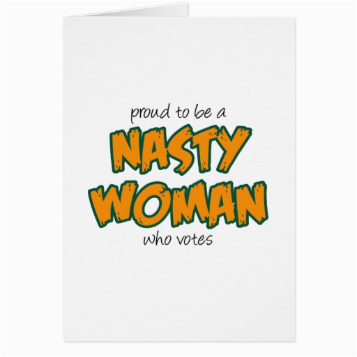 nasty woman card 137506366010344320