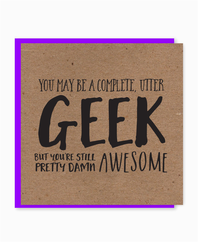 geek birthday card nerdy birthday card