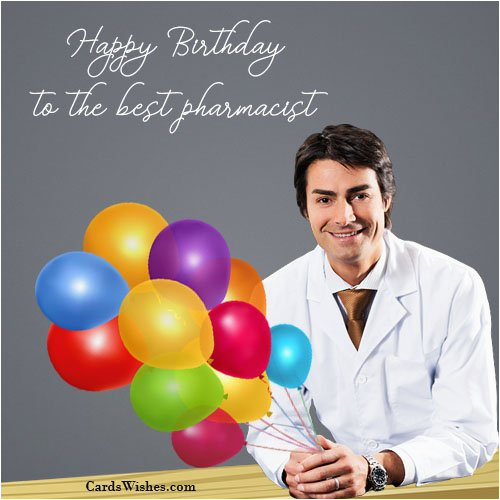 birthday wishes for pharmacist