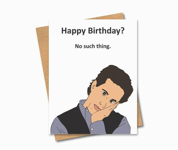 Seinfeld Happy Birthday Card Jerry Seinfeld Birthday Card No Such Thing ...
