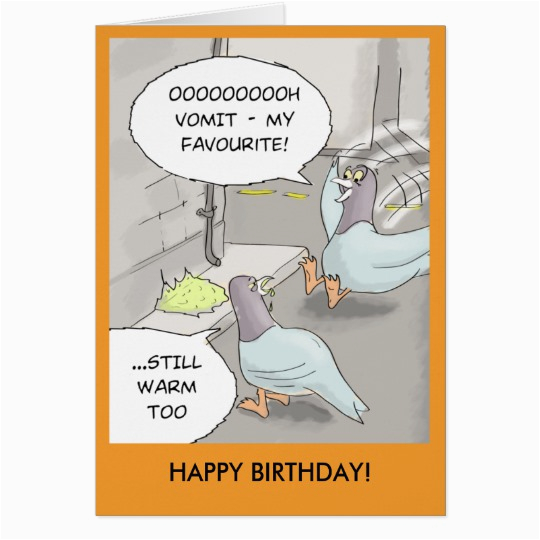 funny birthday card pigeon sick card 137894632458856921