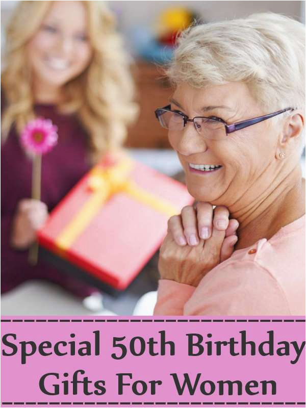 special 50th birthday gifts for women gift ideas for