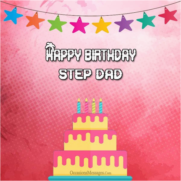 Step Dad Birthday Cards Birthday Wishes for Stepdad Stepfather Birthday