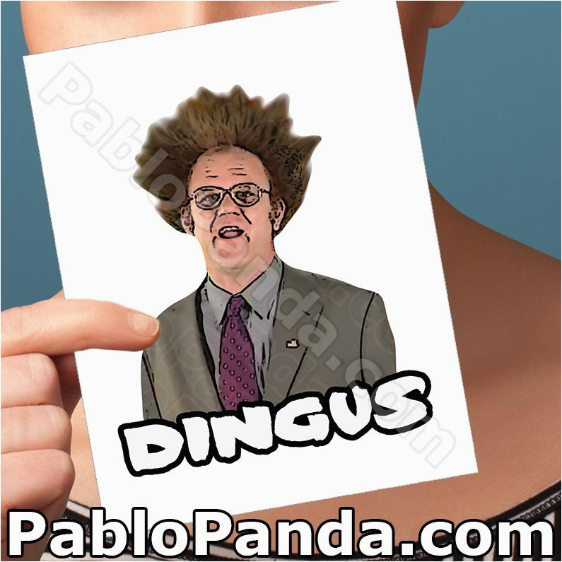 birthday card steve brule dingus adult