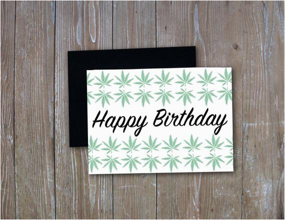 Stoner Birthday Cards Happy Birthday Weed Leaf Stoner Birthday