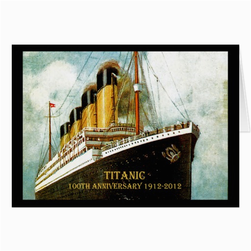 rms titanic 100th anniversary card 137312029663892745